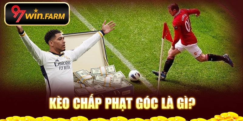 Kèo chấp phạt góc là gì?